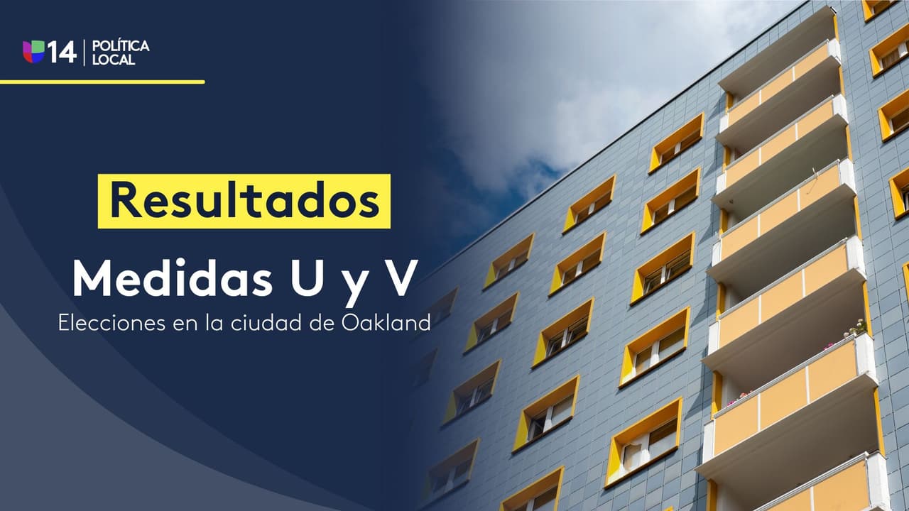 Aprueban las medidas U y V que buscan ayudar a resolver el problema de vivienda en Oakland