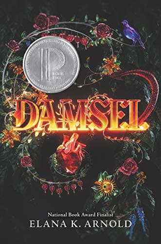 "Damsel" de Elana K. Arnold que trata de la doncella Ama que se despierta en los brazos del príncipe Emory con quien se dispone a reinar en Harding, pero descubre un mundo de amenazas a su alrededor.Otros 3 libros de esta autora ("Red Hood", "What Girls are Made Of" y "Infandous") también están prohibidos en las escuelas públicas del condado Brevard, Florida.