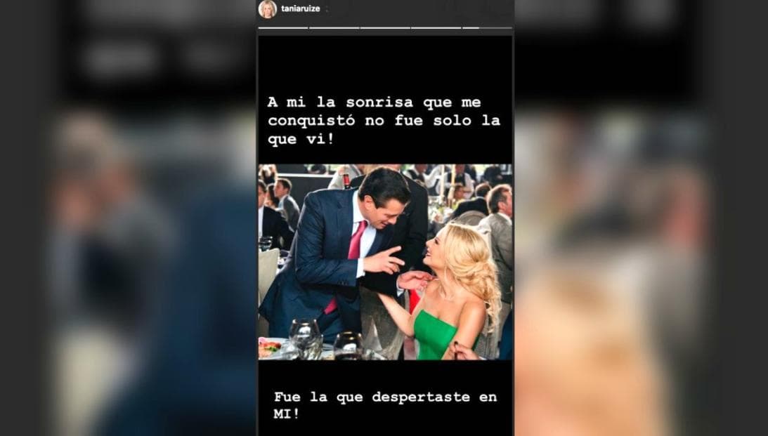 Fue 
<a href="https://www.univision.com/famosos/tania-ruiz-pone-fin-a-las-especulaciones-y-admite-que-pena-nieto-la-conquisto-fotos">Tania Ruiz</a> quien confirmó hace unas semanas a través de una historia en su Instagram, que el político mexicano la conquistó.