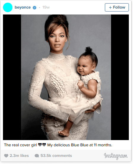 Beyonce y esta imagen de su bebé Blue, recibió 2.3 millones de likes. Y se ubicó en el cuarto lugar de Instagram.