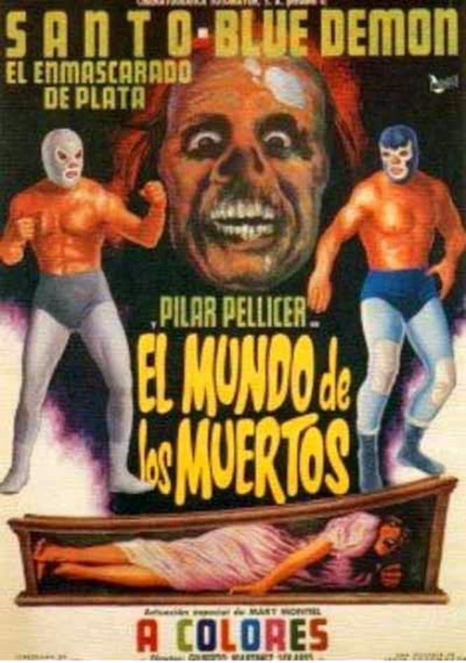 ‘Blue Demon’ demostró ser el rey del cine de terror participando en la película 'Santo y Blue Demon en el mundo de los muertos'.