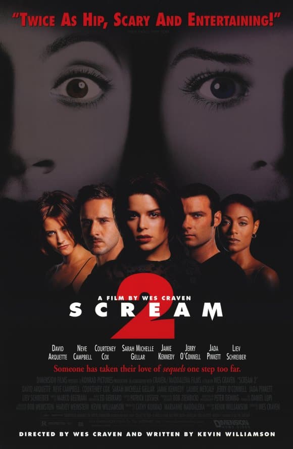 Scream 2Fecha de estreno: diciembre 12 de 1997Director: Wes CravenElenco: Neve Campbell, Courteney Cox, David Arquette