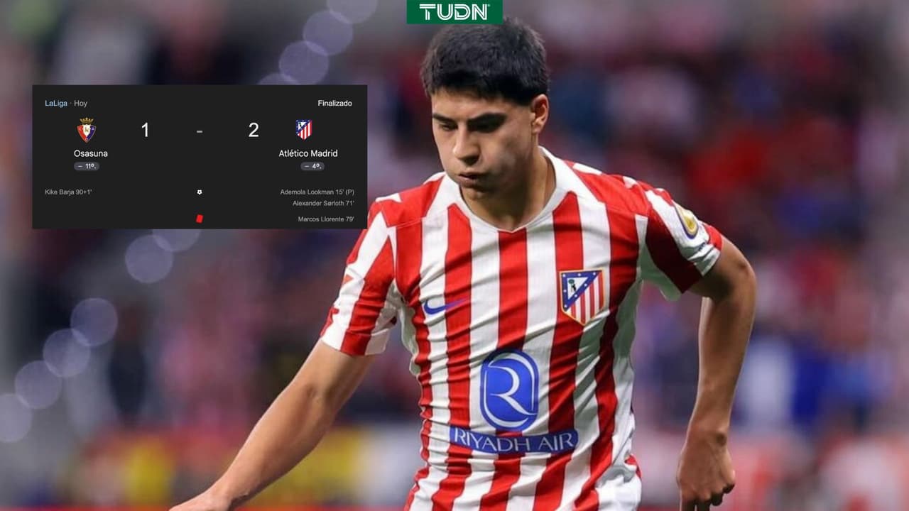 Obed Vargas, tras rumores de su salida del Atlético, juega los 90 minutos ante Osasuna