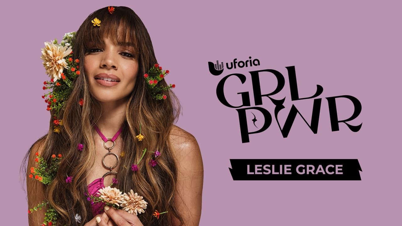 Leslie Grace confiesa cómo reconectó con su niña interior y reinventó su música | GRLPWR