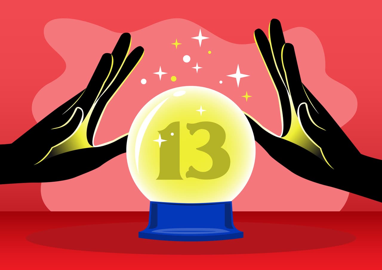 “Es martes trece: ni te cases ni te embarques. Ni gallina eches, ni hija cases. Ni hijo cases, ni cerdo mates. Ni tu casa mudes, ni tu hija cases, ni tu ropa tajes", y muchos otros más.
<br>