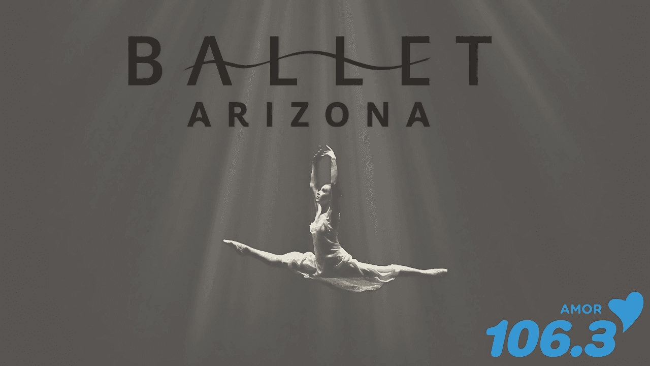 Gana boletos para el Ballet Arizona con Amor 106.3 