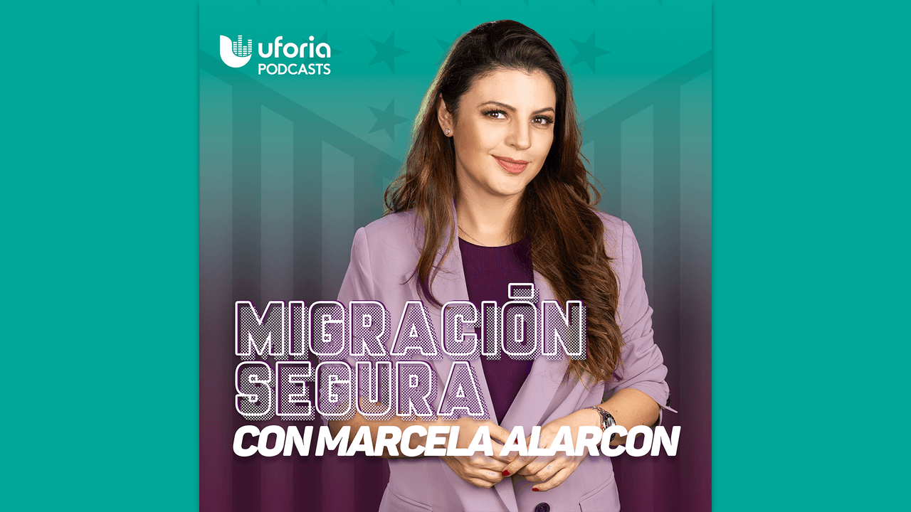 Escucha 'Migración segura', un podcast para entender el proceso migratorio en EEUU
