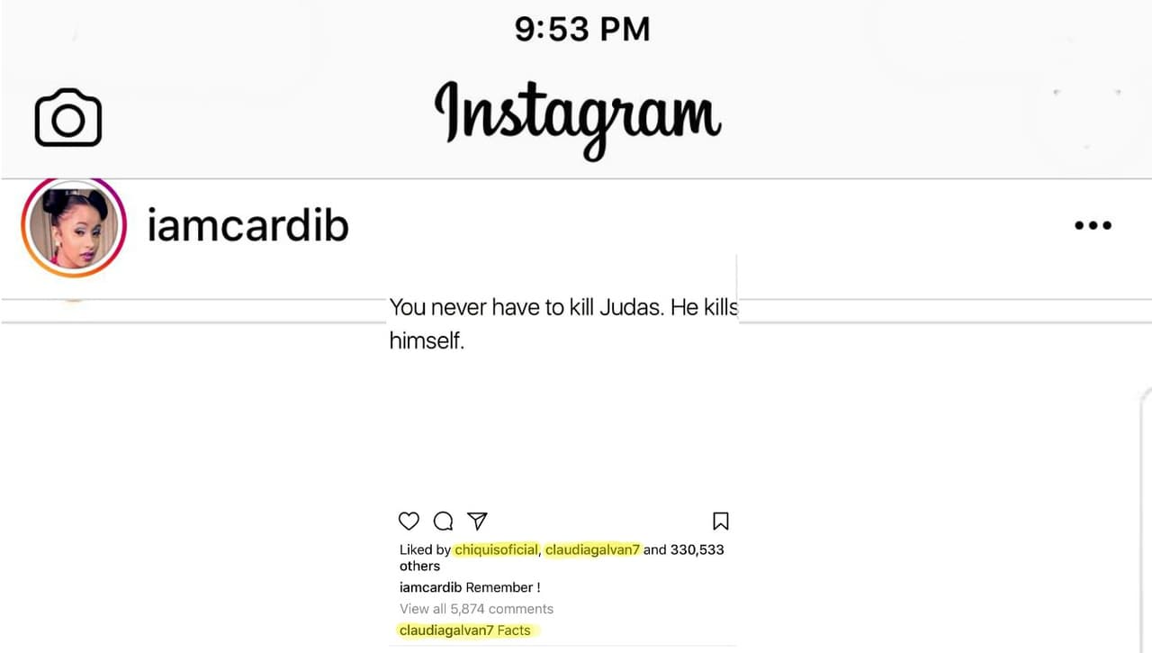 Cardi B publicó este mensaje: "Nunca tendrás que matar a Judas. El se suicidó". La exesposa de Lorenzo Méndez, Claudia Galván resaltó que eso era un "hecho", mientras que Chiquis Rivera también dejó saber que le gustaba lo compartido por la rapera.