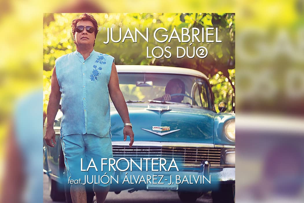 Juan Gabriel estrena ‘La Frontera’ a dúo con J Balvin y Julión Álvarez