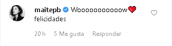"¡Wow! Felicidades", fue el mensaje de la ex RBD Maite Perroni; mientras que Chantal Andere dejó algunos emoticones con ojos de corazón para la pareja.
