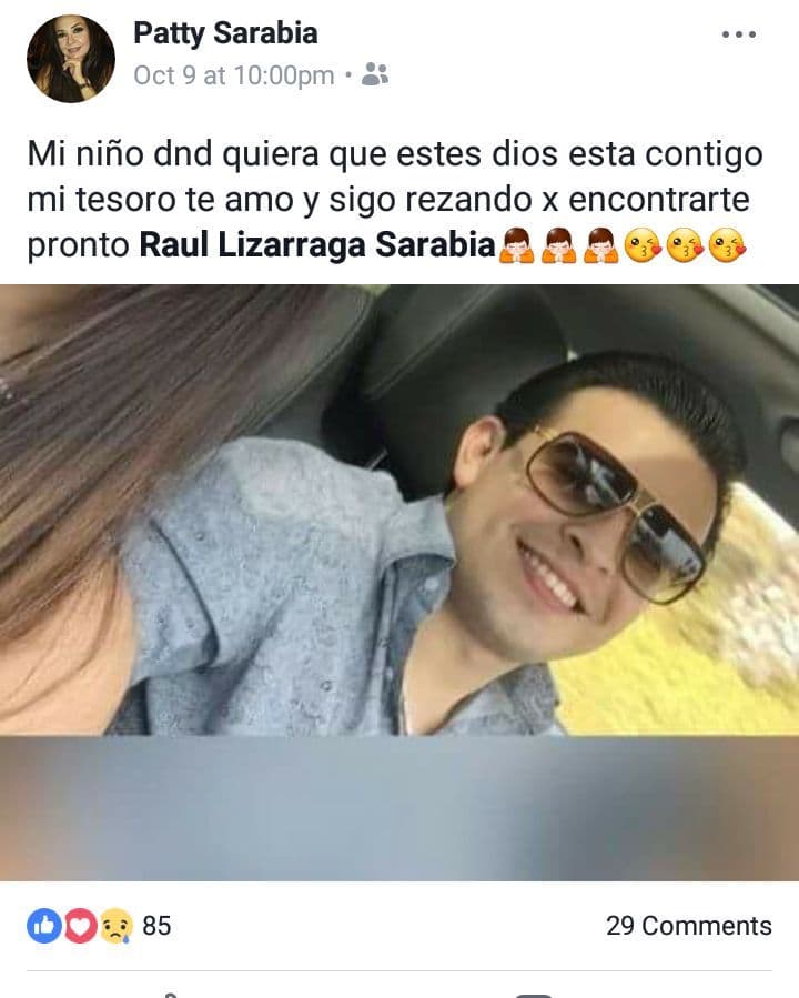 La familia Lizárraga espera pronto volver a abrazar y disfrutar de la sonrisa del joven cantante de regional mexicano.