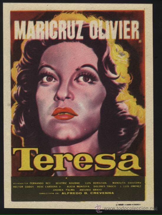 La malvada 'Teresa' llegó al cine en 1961, contando la misma historia que en la telenovela original e impactó de la misma manera.