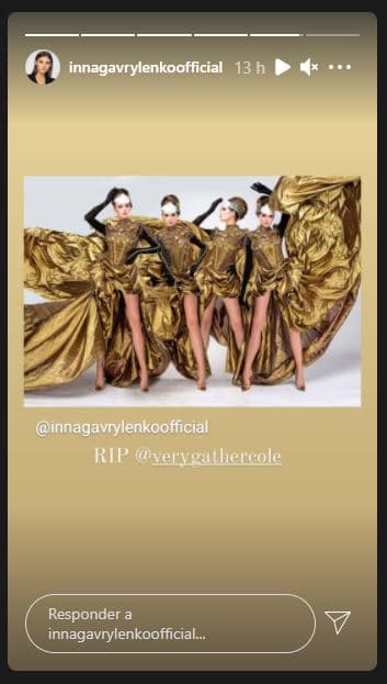 Como otras modelos, fotógrafos y demás personajes del mundo de la moda, la maniquí ucraniana, Inna Gavrylenko, también le dejó un mensaje. En sus stories publicó una foto en la que se le ve usando una de las más recientes creaciones de Gathercole, junto a ella escribió: "Descansa en paz".