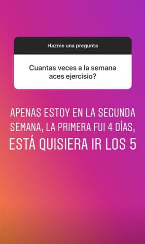 La presentadora mexicana ha mencionado que no es muy apasionada del ejercicio, sin embargo no deja de lado esta actividad para estar saludable y en forma. En su segundo embarazo no entrenó las 37 semanas de embarazo y 11 de post-parto.