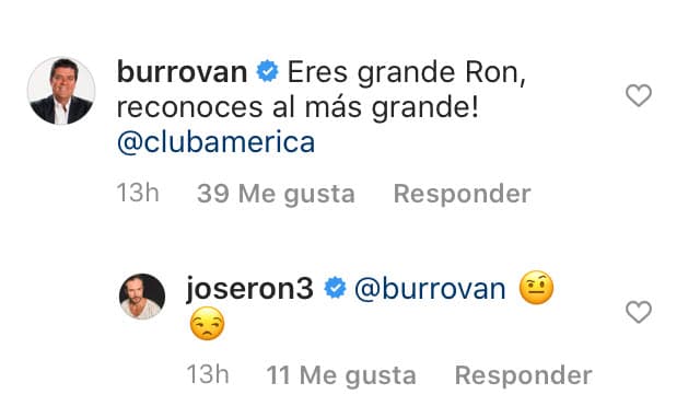 "Eres grande, Ron, ¡reconoces al más grande!". 
<br>