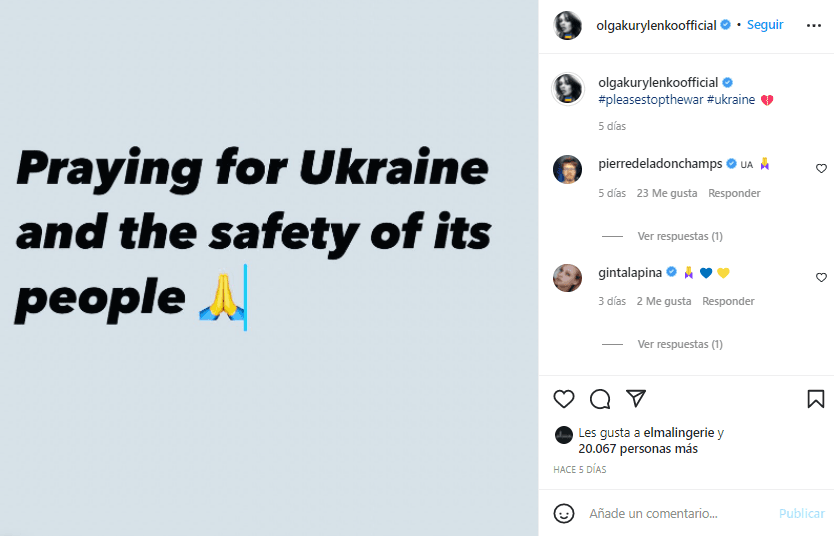 El 25 de febrero publicó en su cuenta de Instagram un breve texto en el que expresó que se encontraba “rezando por Ucrania y la seguridad de su pueblo”.