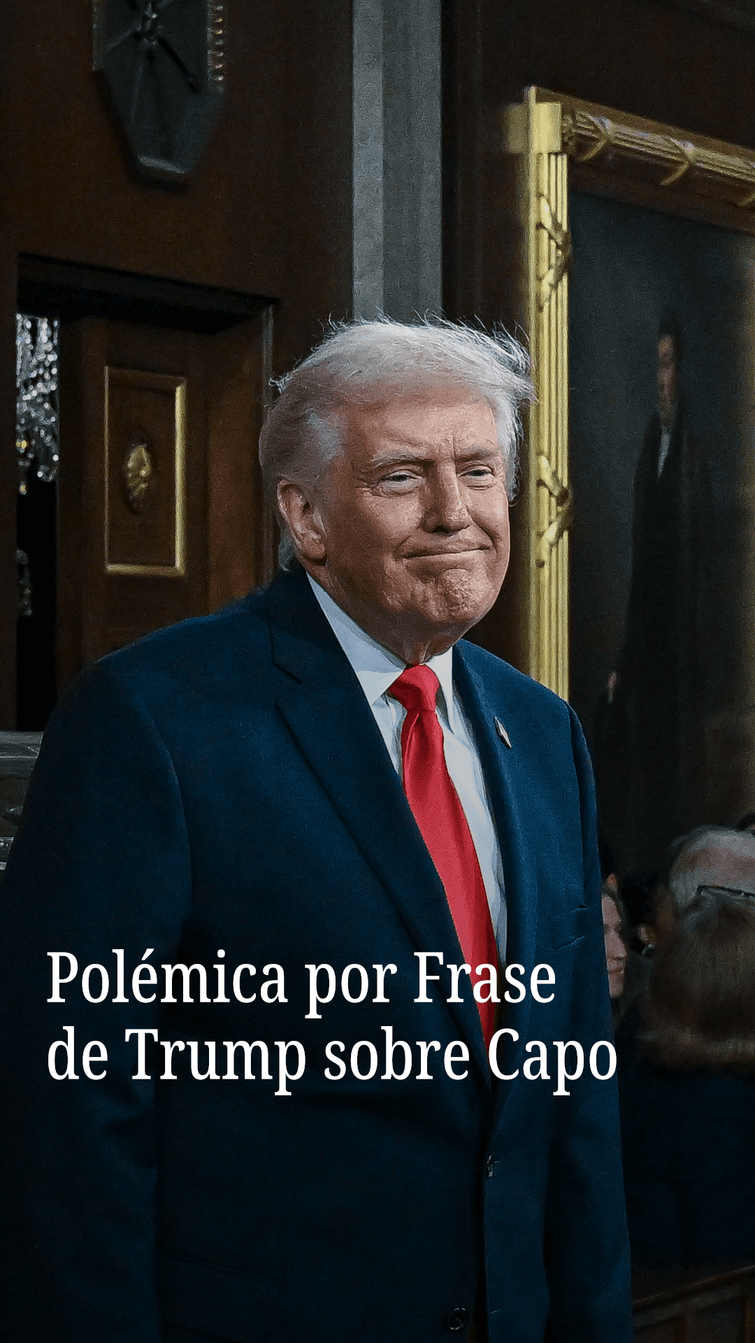 Polémica por frase de Trump sobre capo