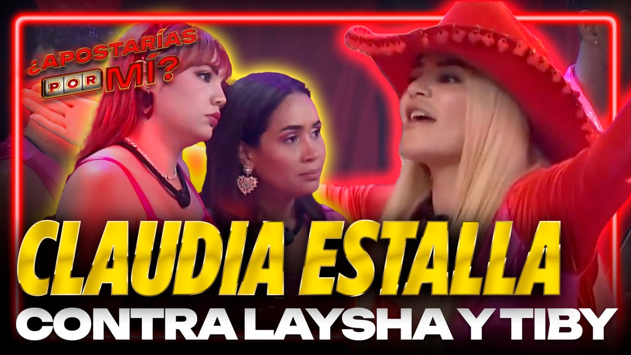 ¡FUERTE PELEA ESTALLA entre Claudia, Laysha y Tiby en la fiesta de La Villa!