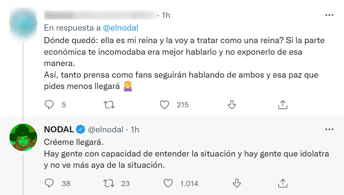 Otro seguidor le reclamó las veces que públicamente llamó a su ex como "mi reina" y que haya dejado al descubierto que presuntamente ella le pedía dinero: "Hay gente con capacidad de entender la situación", contestó Nodal. 
<br>