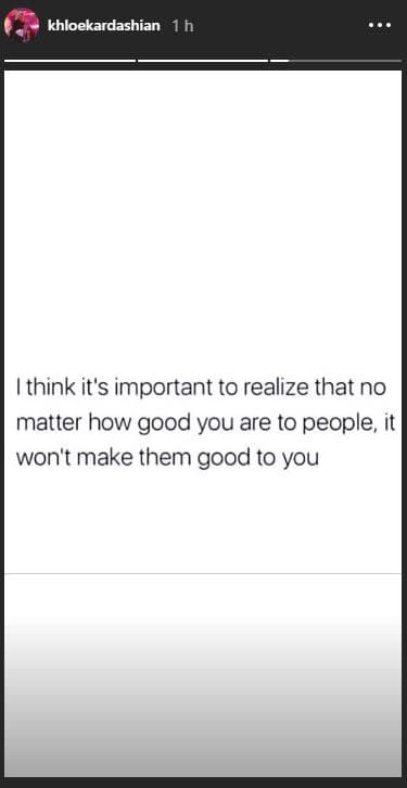 Este 26 de febrero, Khloé volvió a publicar lo siguiente: “Creo que es importante darse cuenta de que no importa cuán bueno seas con las personas, eso no las hará buenas para ti”.
<br>
