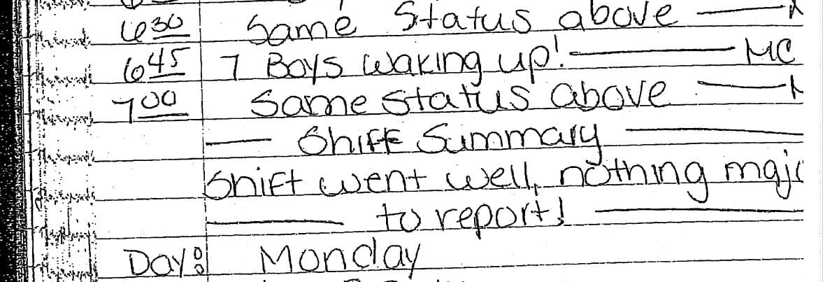 Miguel Cutignola's handwritten notes during his shift that night.