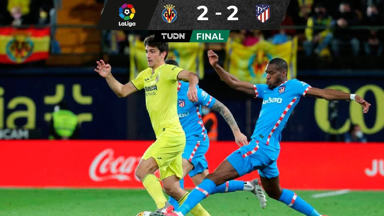 Sin Héctor Herrera, Villarreal y Atlético empatan en un juegazo 