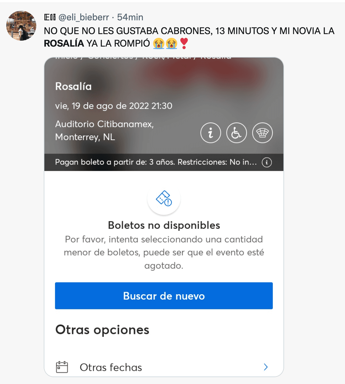 Más de un fanático expresó sus sentimientos hacia cantante la española, y a pesar de que este seguidor no logró conseguir su boleto, manifestó con gran orgullo ‘MI NOVIA LA ROSALÍA YA LA ROMPIÓ ‘.