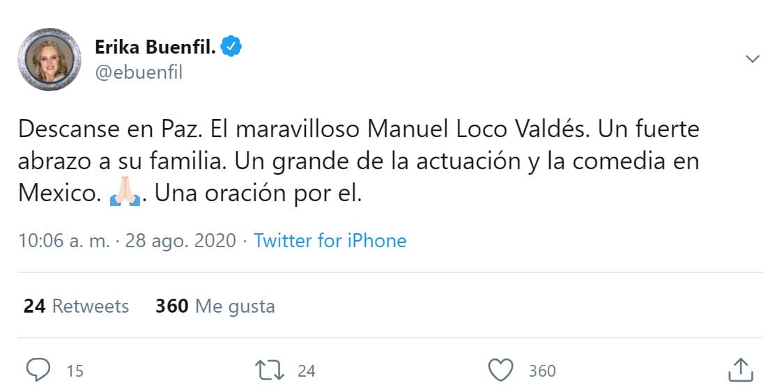 Erika Buenfil se encomendó por el eterno descanso del actor: "Descanse en paz. El maravilloso Manuel 'Loco' Valdés. Un fuerte abrazo a su familia. Un grande de la actuación y la comedia en México. Una oración por él".