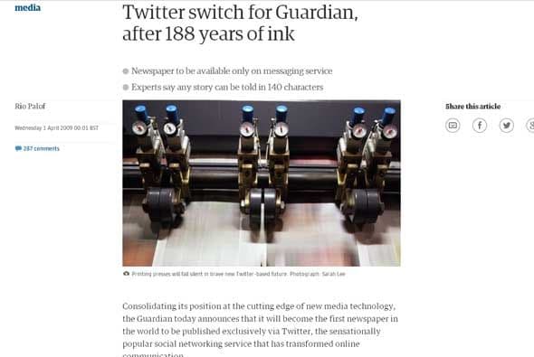 The Guardian cambia a twitter (2009) - En 2009 el periódico decidió no sólo cesar con todas las versiones impresas, sino también con las versiones web. En lugar de estas, la compañía publicaría contenido únicamente en twitter.