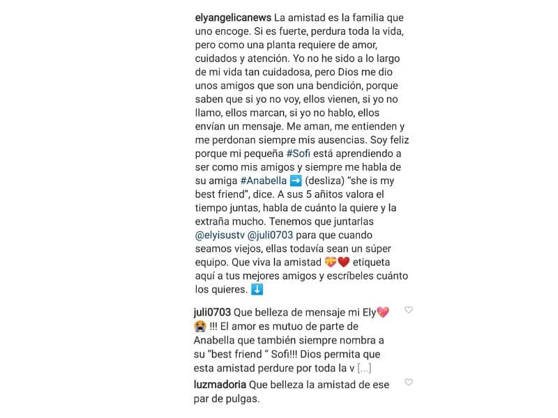 En el texto también explicó el valor de la amistad: "A sus 5 añitos valora el tiempo juntas, habla de cuánto la quiere y la extraña mucho. Tenemos que juntarlas para que cuando seamos viejos, ellas todavía sean un súper equipo". La esposa del chef Yisus no tardó en responder al emotivo texto de Ely.
