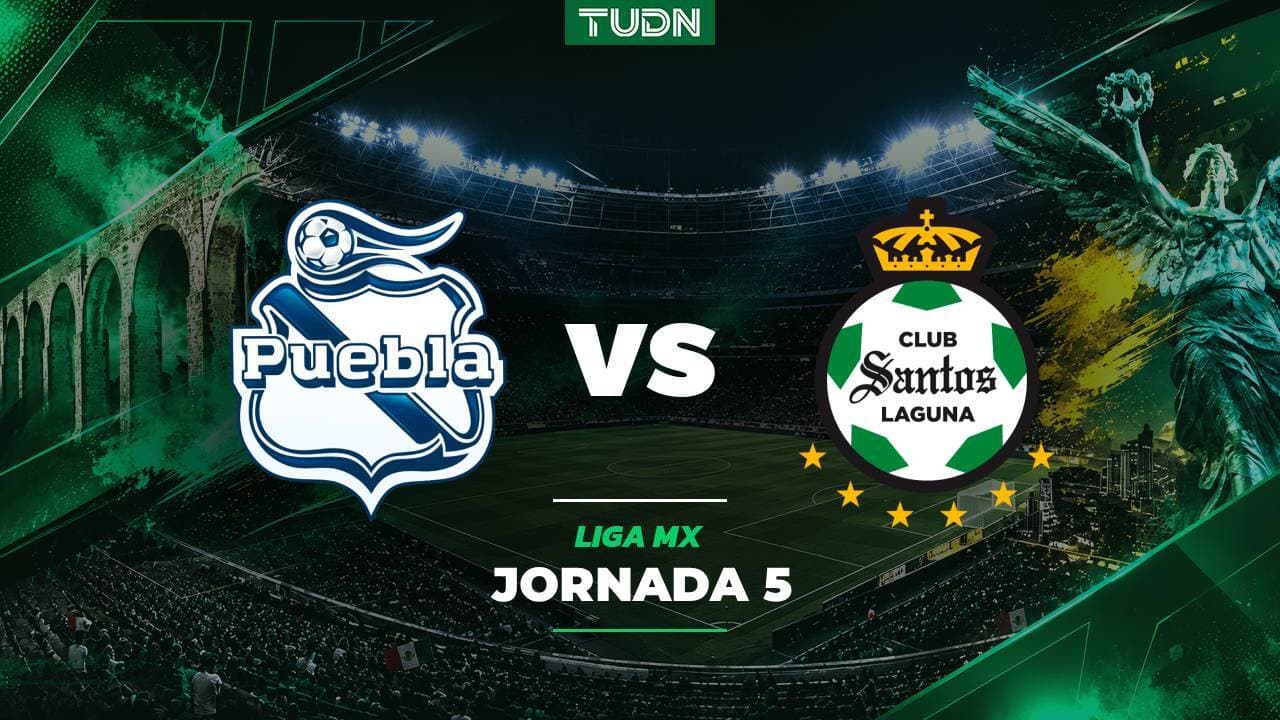 A qué hora y dónde ver el Puebla vs. Santos Laguna del Apertura 2026