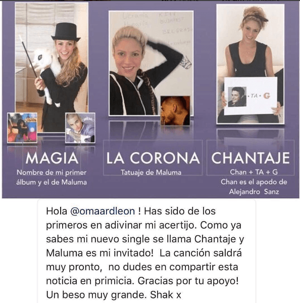 Poco a poco fue revelando cada uno de sus acertijos mediante fotos donde retaba a sus fans; éste fue el resultado final donde anuncia el título de su colaboración con Maluma: "Chantaje".