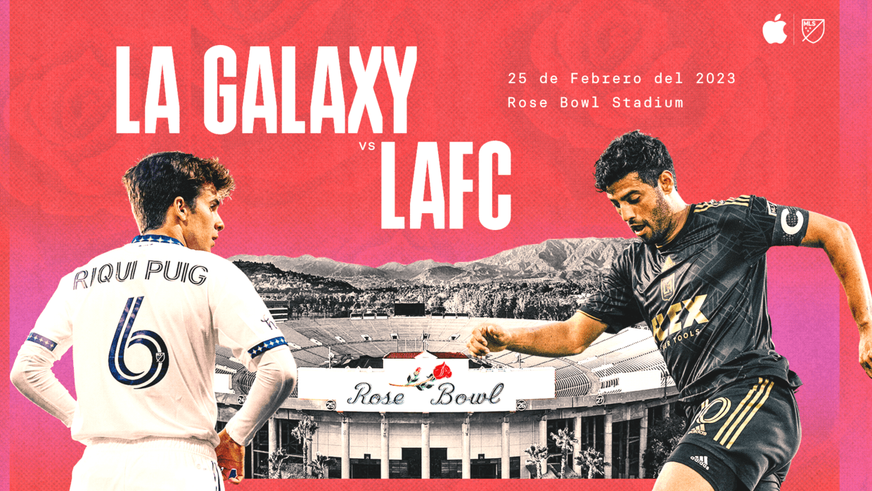 Histórico: LA Galaxy y LAFC abrirán temporada 2023 en el Rose Bowl