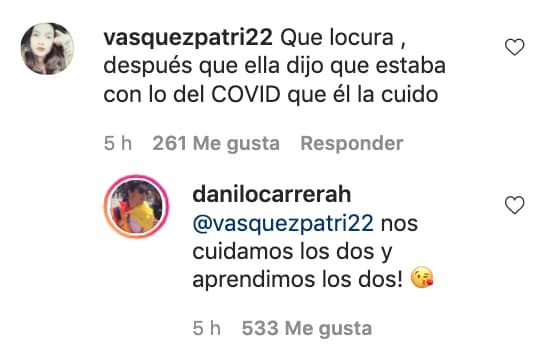 Una de sus seguidoras comentó: "Qué locura, después de que ella dijo que estaba con lo del covid, que él la cuidó". El actor detalló: "Nos cuidamos los dos y aprendimos los dos".