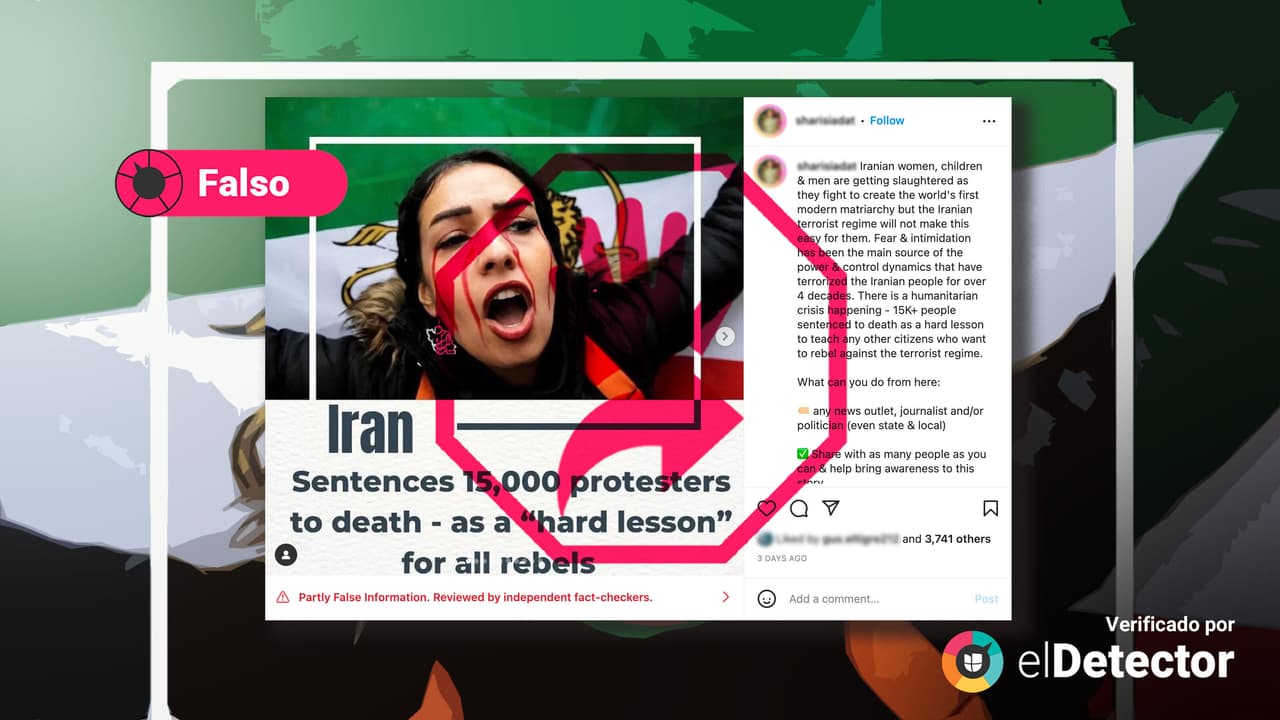 Gobierno de Irán NO sentenció a muerte a 15,000 manifestantes, como se afirma en redes sociales 