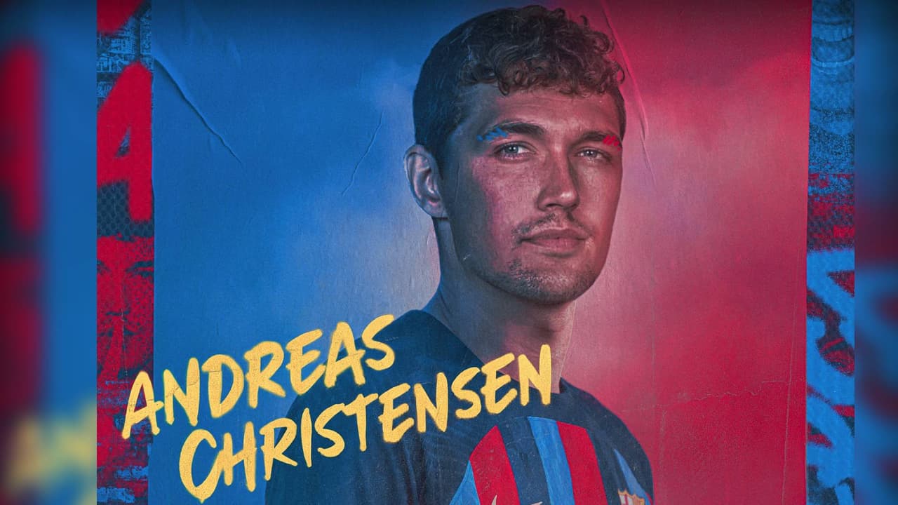 Andreas Christensen es el refuerzo del Barcelona en contrato multianual.