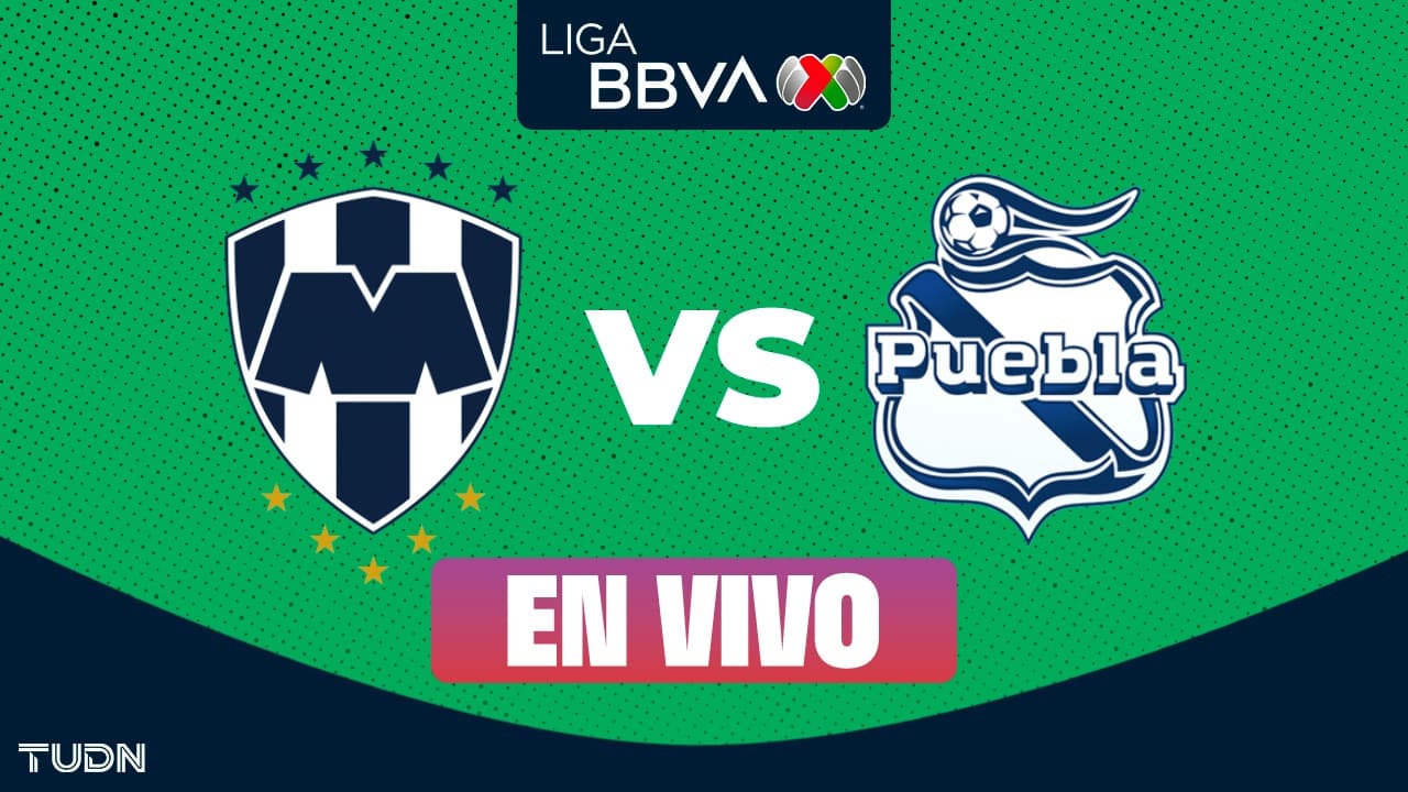 Monterrey vs. Puebla EN VIVO: Goles, resumen, resultado del partido del Clausura 2026 Liga MX