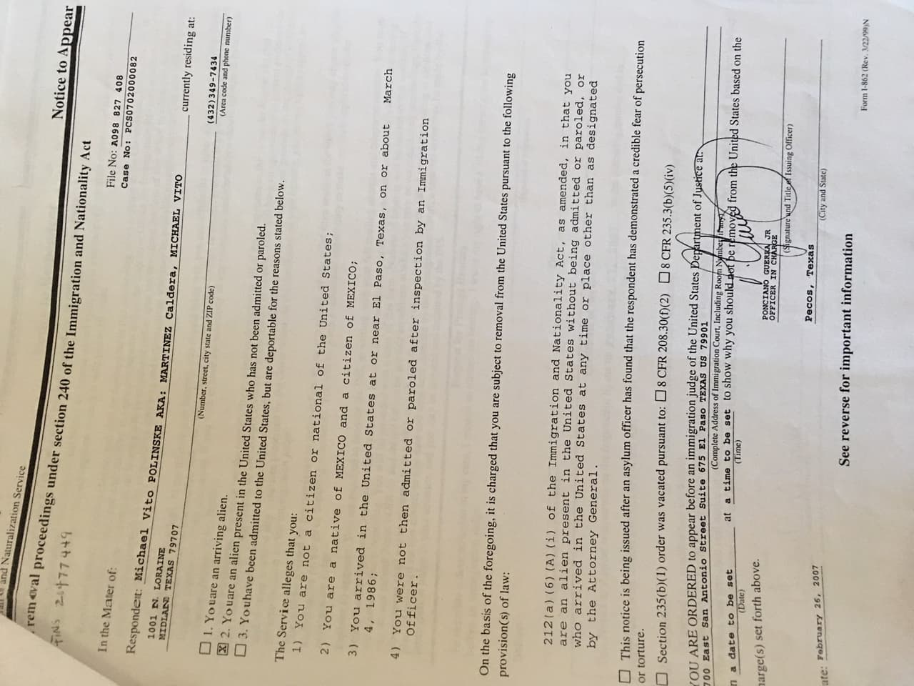 La orden de deportación de Michael en 2007 señaló que cuando ingresó a los Estados Unidos en 1986 "no fue admitido ni condenado a libertad condicional después de ser inspeccionado por un funcionario de inmigración".