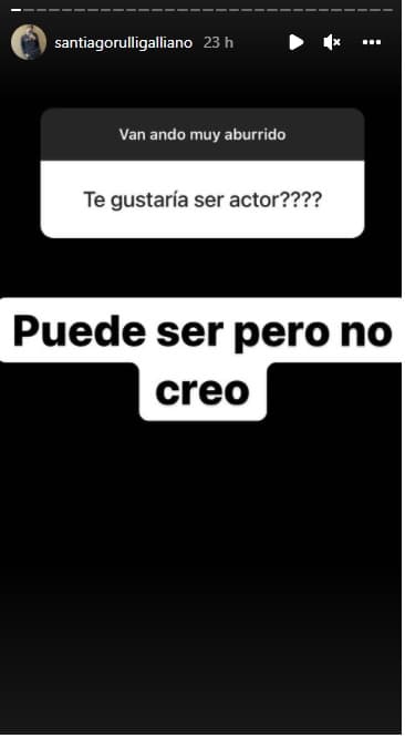 Además de la opinión de su madre respecto a su incipiente vida amorosa, Santiago también respondió si le gustaría
<a href="https://www.univision.com/famosos/cecilia-galliano-sebastian-rulli-hijo-ser-actor">seguirle los pasos a sus padres en la actuación</a>. "Puede ser, pero no creo", señaló Santiago. Al dar paso a otra pregunta reveló también que
<b>no se ve como actor de telenovelas</b>.