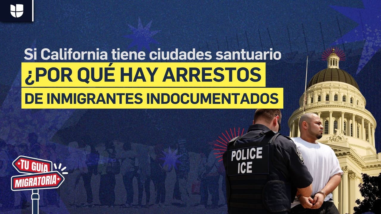 Tu guía migratoria l ¿Cuáles son las limitaciones y protecciones en las ciudades santuario de California?