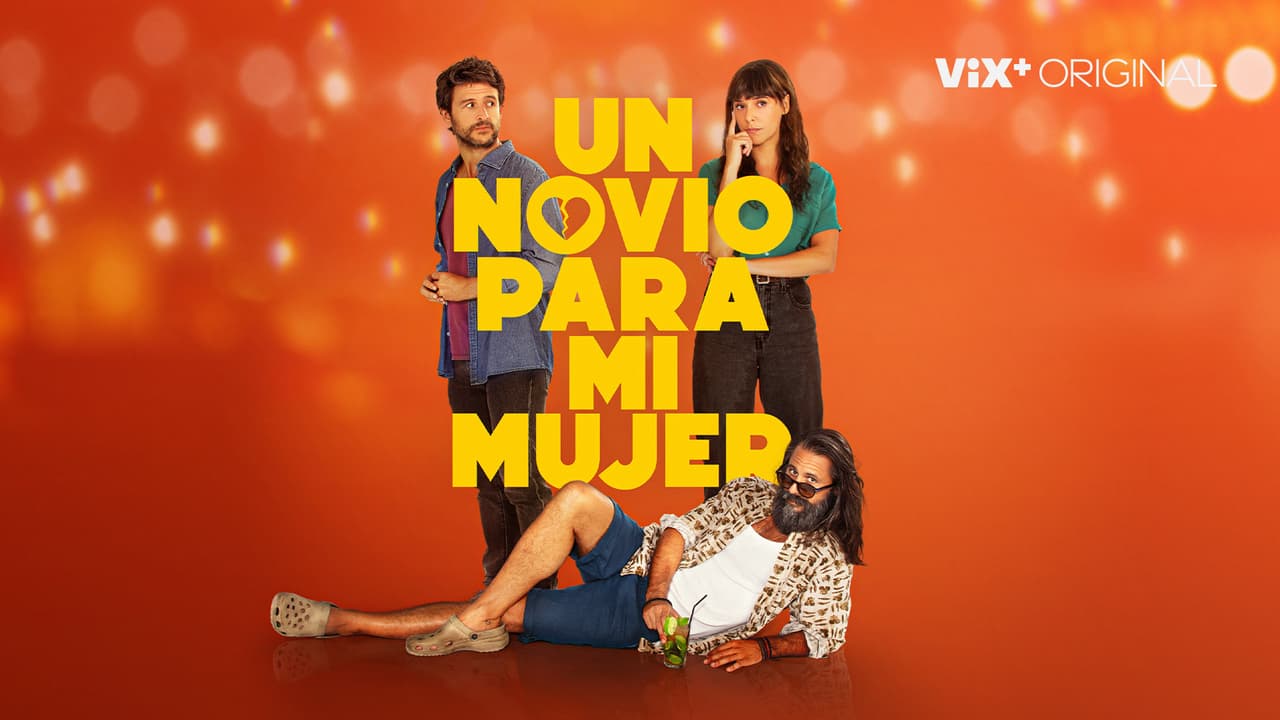 'Un novio para mi mujer'