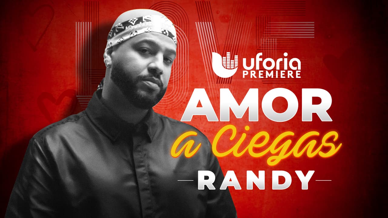 Uforia Exclusive Premiere: Randy sorprende con una balada que le canta al ‘Amor A Ciegas’
