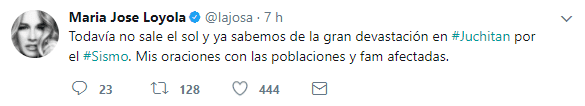 Además, 'La Josa' posteó este mensaje a través de Twitter en el que envió sus oraciones a las poblaciones y familias afectadas en las zonas de Chiapas y Oaxaca, México.
