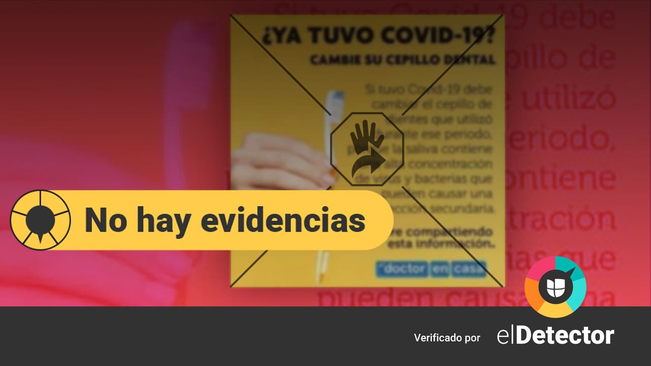 ¿Debo cambiar mi cepillo de dientes si tuve covid-19 para evitar “infecciones secundarias”?