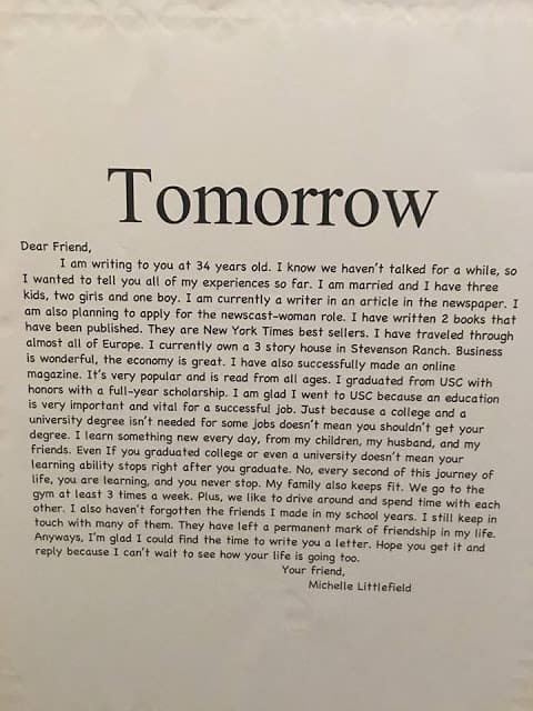 "Estoy casada y tengo tres hijos (…) He viajado por casi toda Europa", dice una carta que Michelle se escribió a ella misma imaginando lo que ya habría hecho cuando tuviera 34 años. Su madre dice que si ella estuviera viva estudiaría Negocios en la universidad Cal Poly San Luis Obispo.