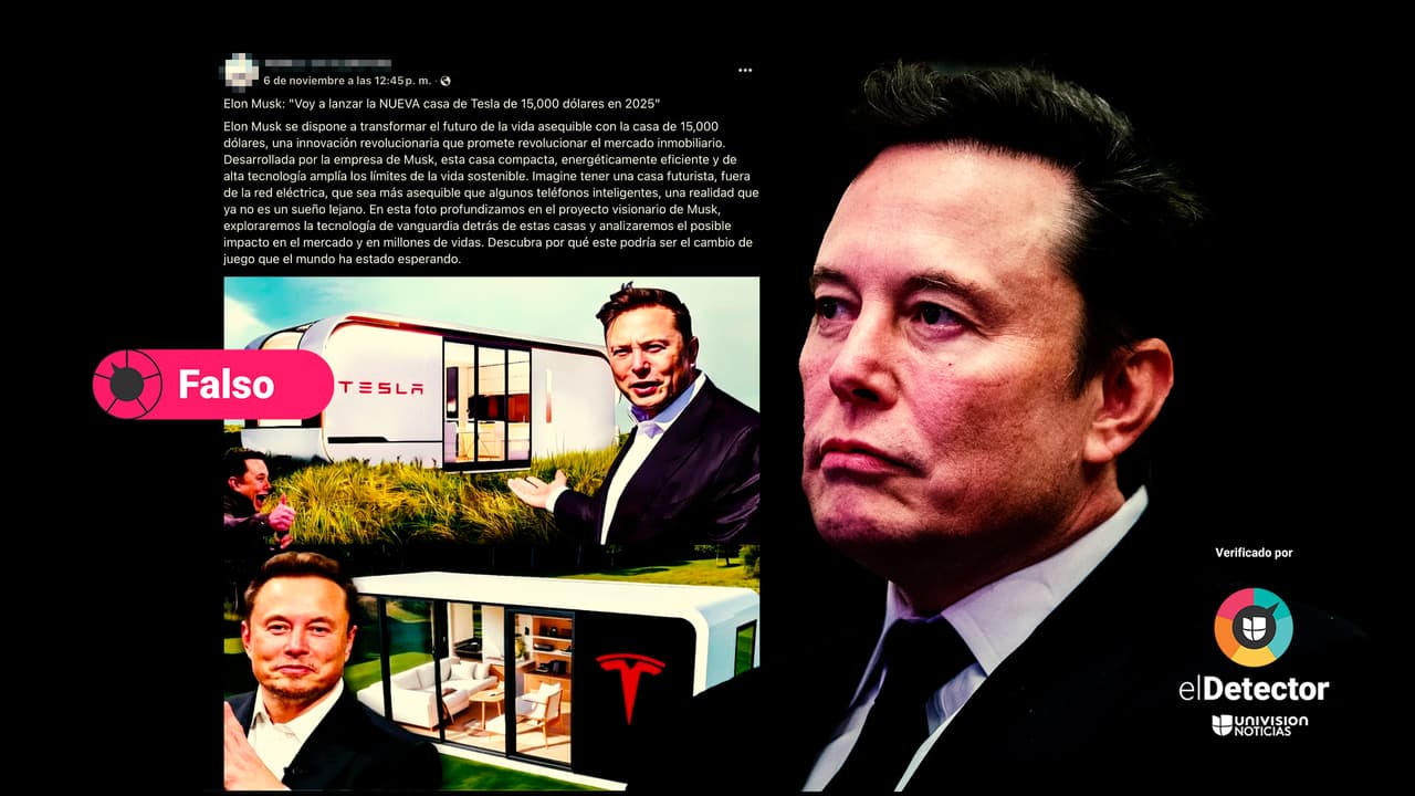 NO es verdad que Elon Musk vaya a lanzar una casa de 15,000 dólares en 2025