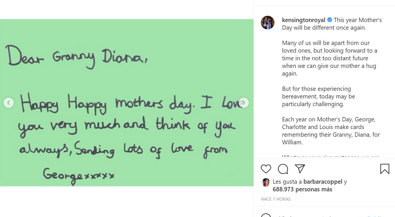 "
<b><a href="https://www.instagram.com/p/CMZY0vPFTBm/" target="_blank">Querida abuelita Diana</a></b>. Feliz Día de la Madre. Te quiero mucho y pienso en ti siempre", escribió George en una de las cartas.
<br>