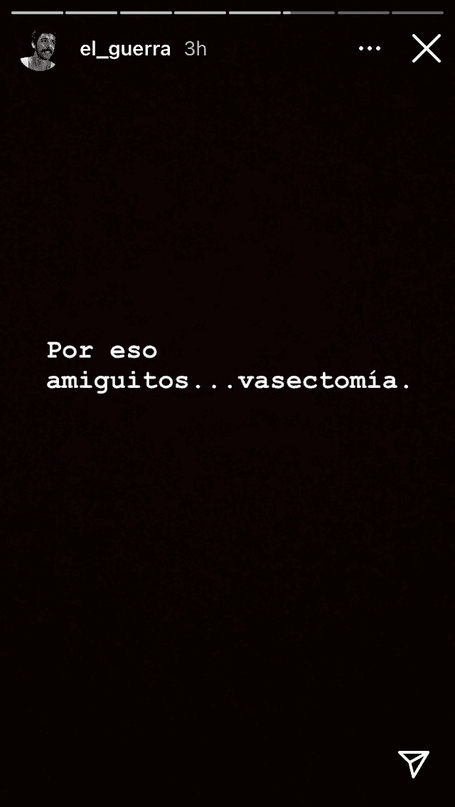 El actor nacido en Cuba reflexionó sobre la 
<b>vasectomía</b> para evitar este tipo de 'sustos'.