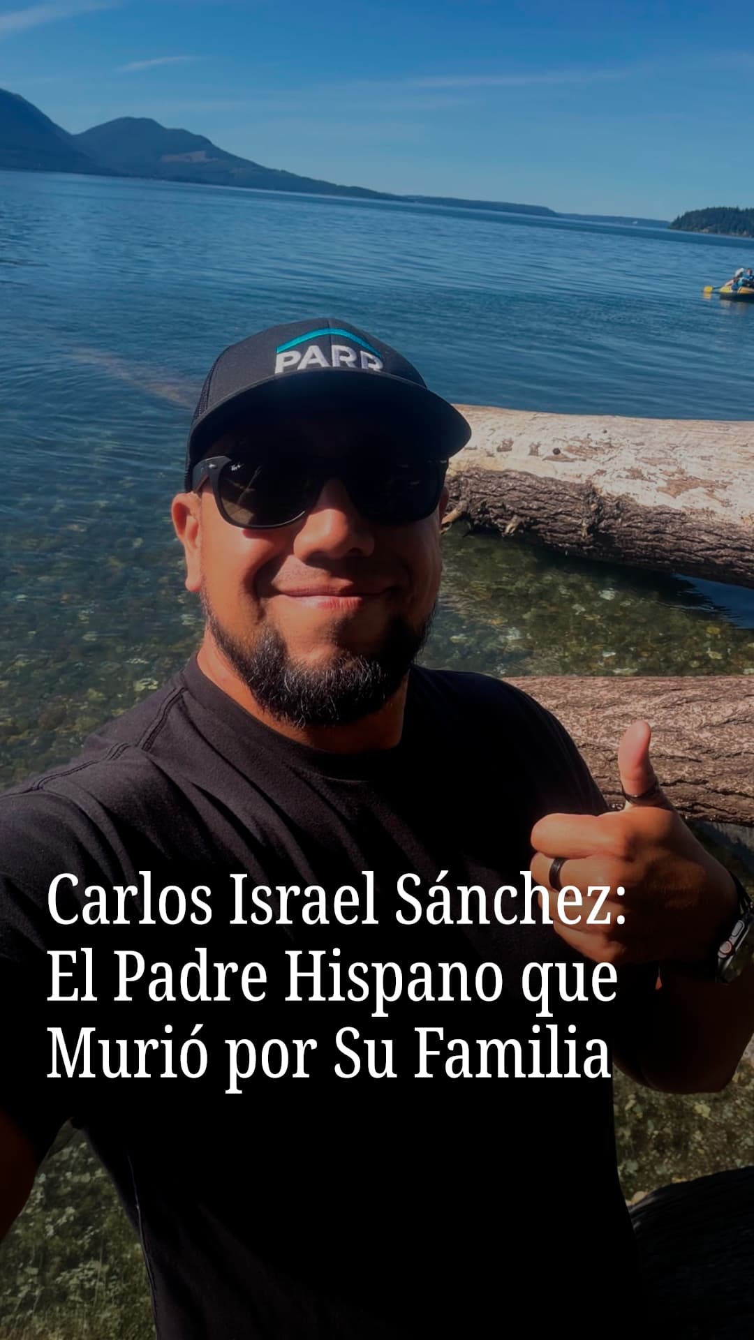 Carlos Israel Sánchez: El padre hispano que murió por su familia
