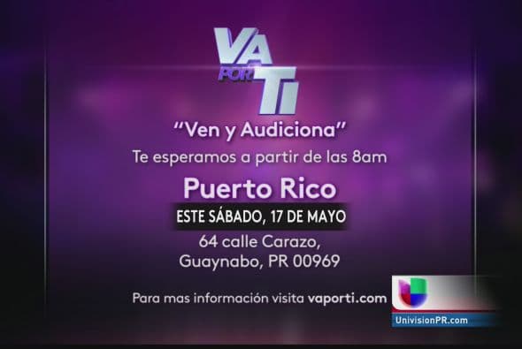 Audiciones de “Va Por Ti” llegan a Puerto Rico